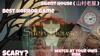 Silent House ( 山村老屋 ) ||  Best horror game for Android and iOS 2021 ||chapter 1