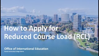 Module 6.09 How to Apply for a Reduced Course Load RCL