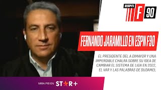 Fernando #Jaramillo, su idea de cambiar el sistema de Liga en 2022, el VAR y las palabras de Dudamel