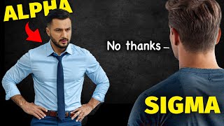 10 Habits of Sigma Males That CONFUSE Alpha Males