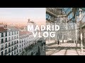 48 HOURS IN MADRID | VLOG | Sinead Crowe