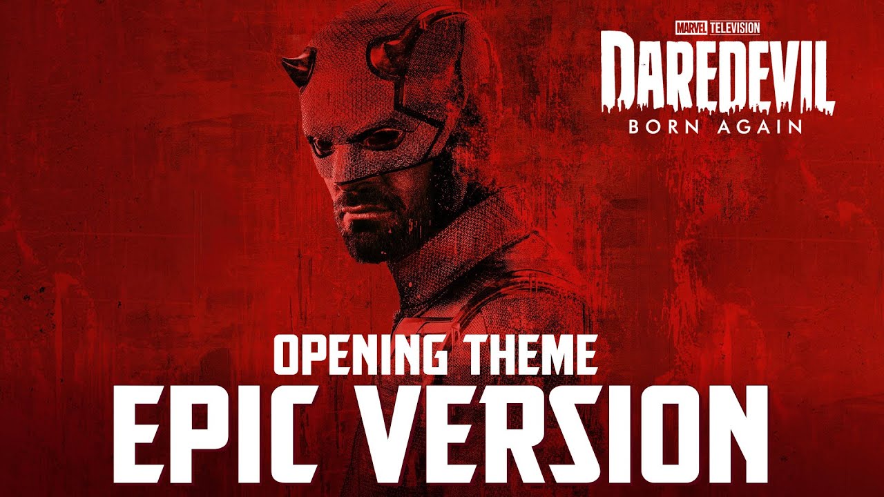 Daredevil Born Again Theme Epic Version Opening Title Music