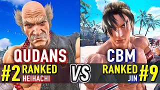 T8 🔥 QUDANS (#2 Ranked Heihachi) vs CBM (#9 Ranked Jin) 🔥 Tekken 8 High Level Gameplay