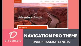 Navigation Pro Theme StudioPress 2020 - Understanding The Genesis Framework