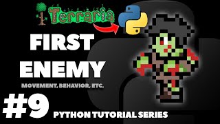 First Enemy | Coding Terraria in Python | Pygame tutorial Ep. 9