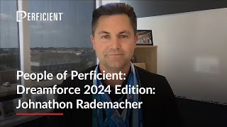 People of Perficient: Dreamforce 2024 Edition – Johnathon Rademacher