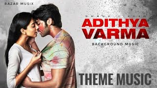 Aditya Varma Bgm | Background music | Theme music | Druv Vikram | Banita sandhu | Razar musix