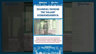 SHORT | Isi Pidato Letkol Tamami Sebelum Diserang Anak Buahnya Sendiri, Skandal TNI Saling Serang