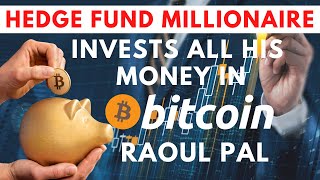 Hedge Fund Millionaire Invests All His Money in Bitcoin | Raoul Pal + Macro Investing Is Dead.