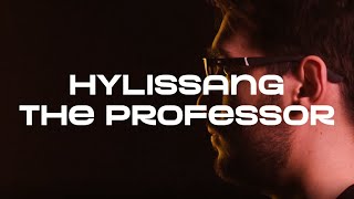 The Professor | Hylissang Montage