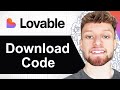 How To Download Code From Lovable AI (Step By Step)