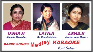 Medley KARAOKE | Ushaji, Lataji & Ashaji with Hindi Eng. Lyrics Scrolling | Real Octave, Mumbai.