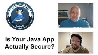 Is Your Java App Actually Secure, Or Does It Just Look That Way? (#95)