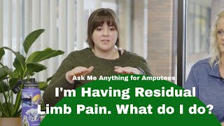 Addressing Residual Limb Pain from a Prosthesis