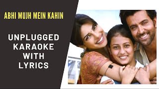 Abhi Mujh Mein Kahin Unplugged Karaoke with Lyrics
