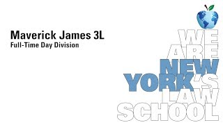 NYLS 2018 Viewbook: Maverick James 3L