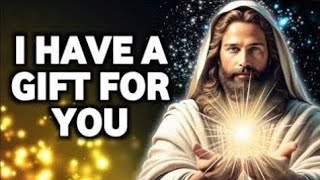 God Message : I have a gift    | God Says | God Message Today | Gods blessing Now | God,s Voice