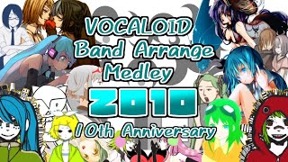 Vocaloid乐队编排混合泳2010年[10周年]