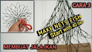 How to Make Fish Nets || BEGINNING || Method 3