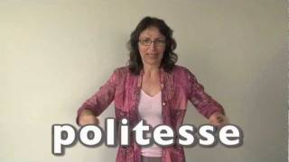 Apprendre la langue des signes LSF : la politesse merci pardon s'il vous plaît politesse