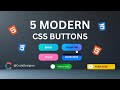 Top 5 Modern CSS Buttons with Stunning Animations | HTML & CSS Button Effects Tutorial