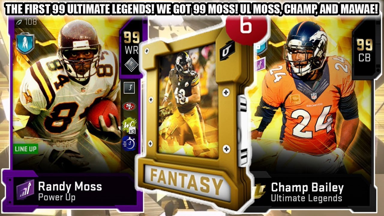 THE FIRST 99 ULTIMATE LEGENDS! WE GOT 99 UL RANDY MOSS! UL MOSS, CHAMP ...