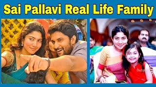Sai Pallavi Real life Family & husband , Daughter || Sai Pallavi Life Style , Biography , Love Story
