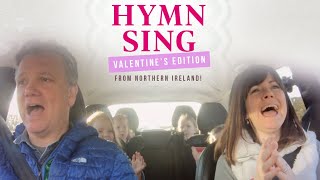 Getty Family Hymn Sing - Valentine’s Edition!