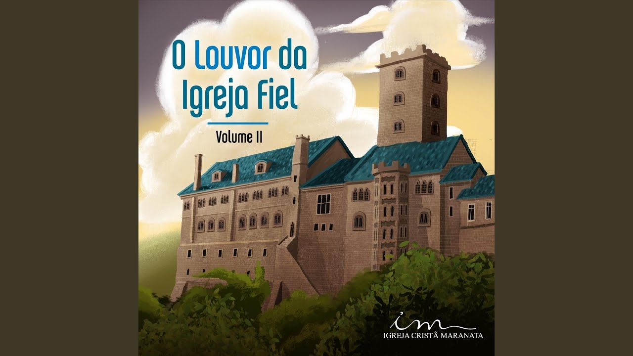 Vem, Visita Tua Igreja - YouTube