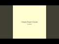 Clouds Dream Crystal