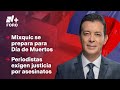 Exigen justicia por periodistas asesinados | Hora 21 con José Luis Arévalo - 31 de octubre 2024