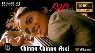 Chinna Chinna Asai Roja Video Song 1080P Ultra HD 5 1 Dolby Atmos Dts Audio
