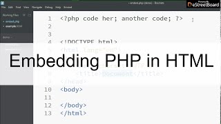PHP For Beginners 003 - How To Embed PHP In HTML