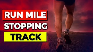 How to Run a Mile Without Stopping Track Progression