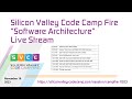 Software Architecture at Silicon Valley Code Camp Valley Code Campfire