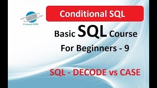SQL decode vs case - Decode and Case difference - Difference between Case and Decode