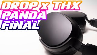 Drop x THX Panda FINAL Copy: THESE or the Sony WH-1000XM4?