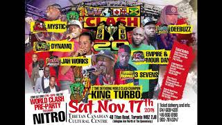 World Clash King Turbo Vs DeeBuzz Vs Jah Works Vs Dynamq Vs 3 Sevens Vs Empire Vs MourDan Vs Mystic