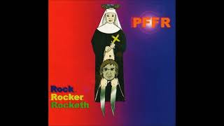 P.F.F.R. - Rock Rocker Rocketh