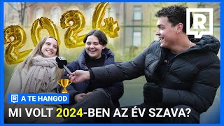 Mi volt az ÉV SZAVA 2024-ben? (SLAY, MINDUS, BRAT💚)– A Te Hangod | REFRESHER