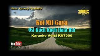 Koi Mil Gaya OST KKHH (Karaoke/Lyrics/No Vocal) Versi BKK_KN7000