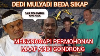 Tanggapan Kang Dedi Mulyadi Terkait Permohonan Maaf ANDI GONDRONG