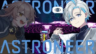 【ASTRONEER】人工衛星を起動するぞ～～～！！🤕✖🦕🎶. ▼ 十ノ原【Vtuber/原佐ハル/包身カケル】