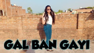 Gal Ban Gayi || Bollywood Dance || Urvashi Rautela , Meet Bros, Neha Kakkar || Dance Cover