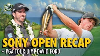 Recapping a Wild Playoff Finish at the Sony Open + PGA Tour U #1 David Ford