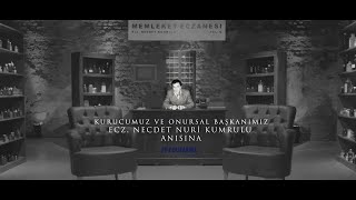 Kurucumuz ve Onursal Başkanımız Eczacı Sn. Necdet Nuri Kumrulu’nun Anısına…