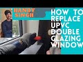 How To Replace Glass in a Double Glazing UPVC Window