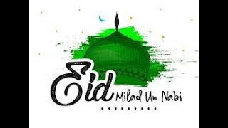 Eid Milad Un Nabi Shia Whatsapp Status |17 Rabi ul Awal Shia Status | Shia Naat \Manqabat Status