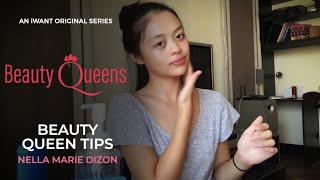 Beauty Queen Tips - Nella Marie Dizon | Beauty Queens now streaming on iWant!