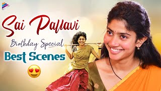 Sai Pallavi Back To Back Best Scenes | Happy Birthday Sai Pallavi | Latest Telugu Movie Scenes 2022